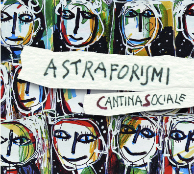 CANTINA SOCIALE - Astraforismi (CD digipack)